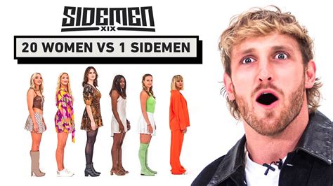 1 sidemen vs 20 women.